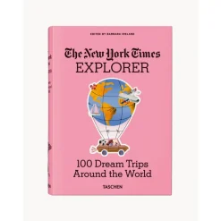 The New York Times Explorer. 100 Trips Around The World